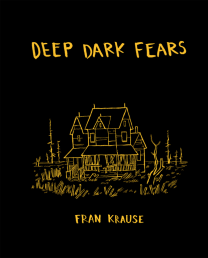 https://bookspoils.wordpress.com/2017/05/15/review-deep-dark-fears-by-fran-krause/